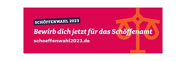 Schöffenwahl Werbung&nbsp;&copy;&nbsp;Bundesverbandes der ehrenamtlichen Richterinnen und Richter e.V.